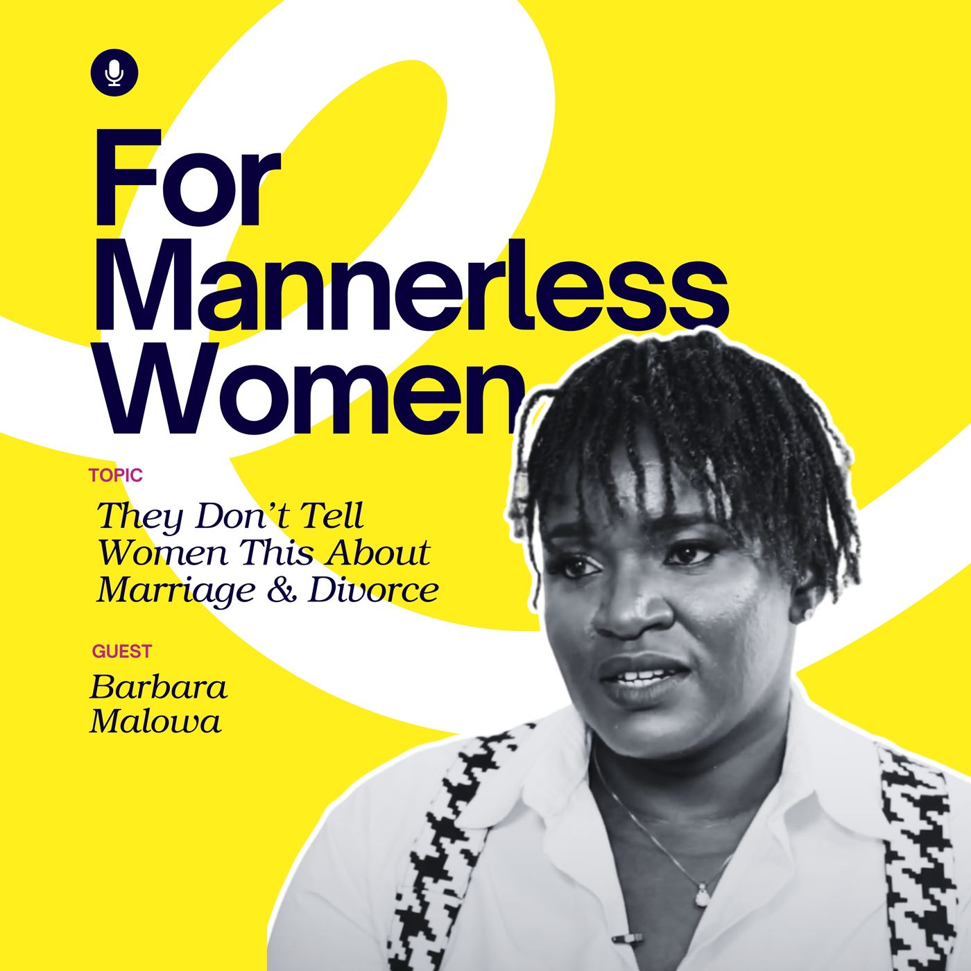 They Don’t Tell Women This About Marriage & Divorce | For Mannerless Woman