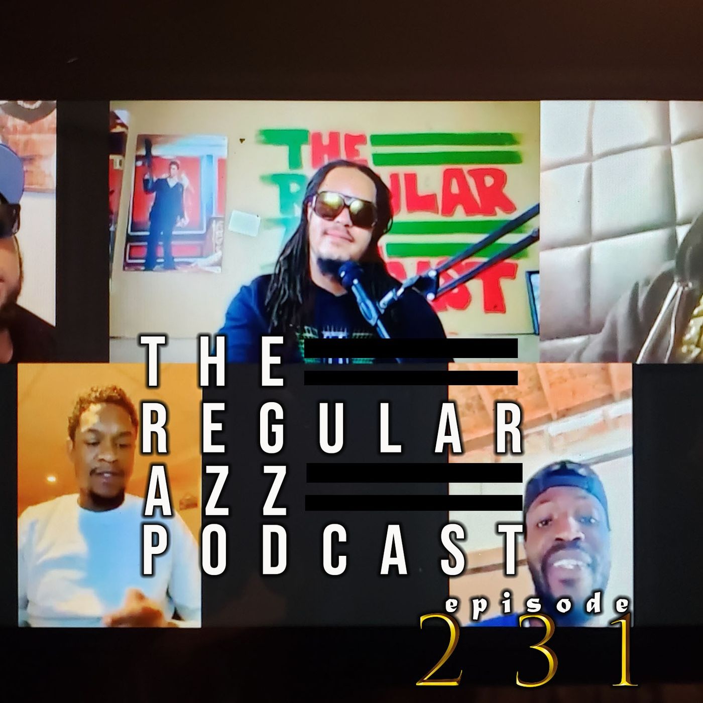 The Regular Azz Podcast