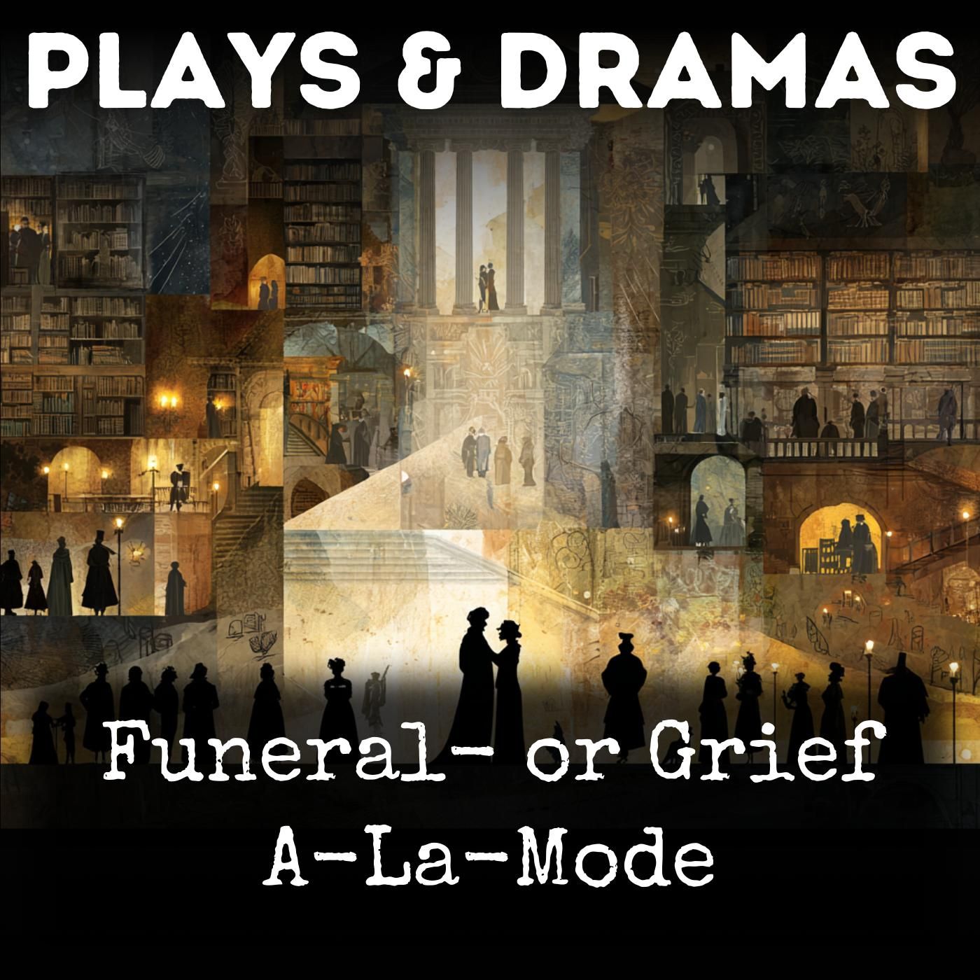 Funeral- or Grief A-La-Mode podcast artwork