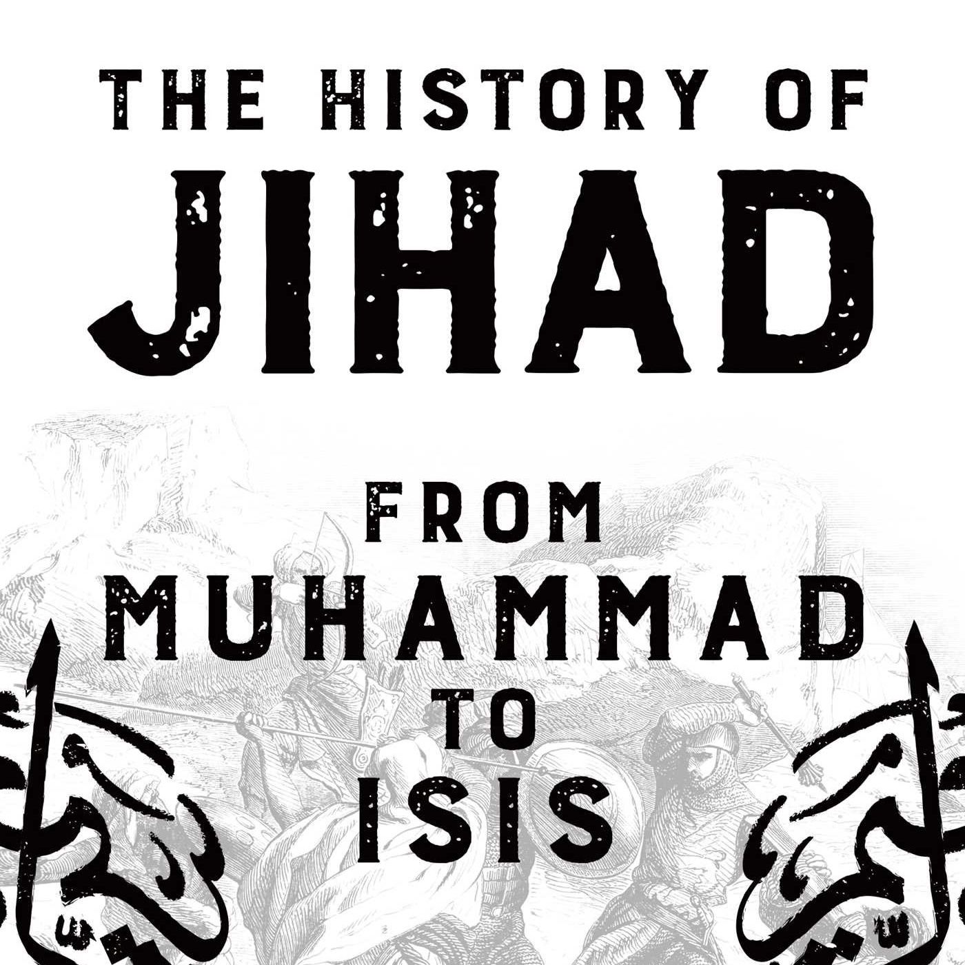 What if the "Islamophobes" are Right? | The History of Jihad | Robert Spencer