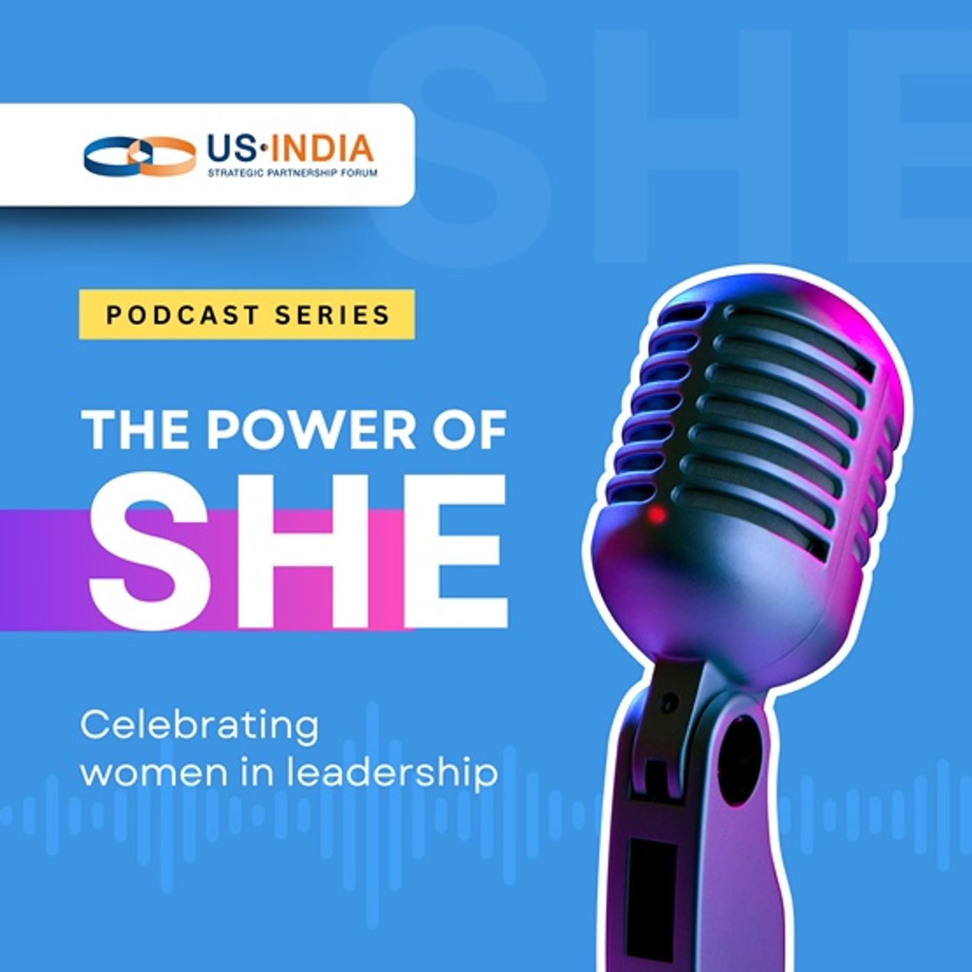 The Power Of She - USISPF podcast artwork