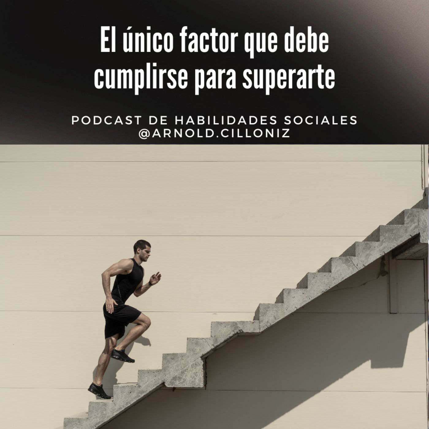 Habilidades Sociales - Arnold Cilloniz