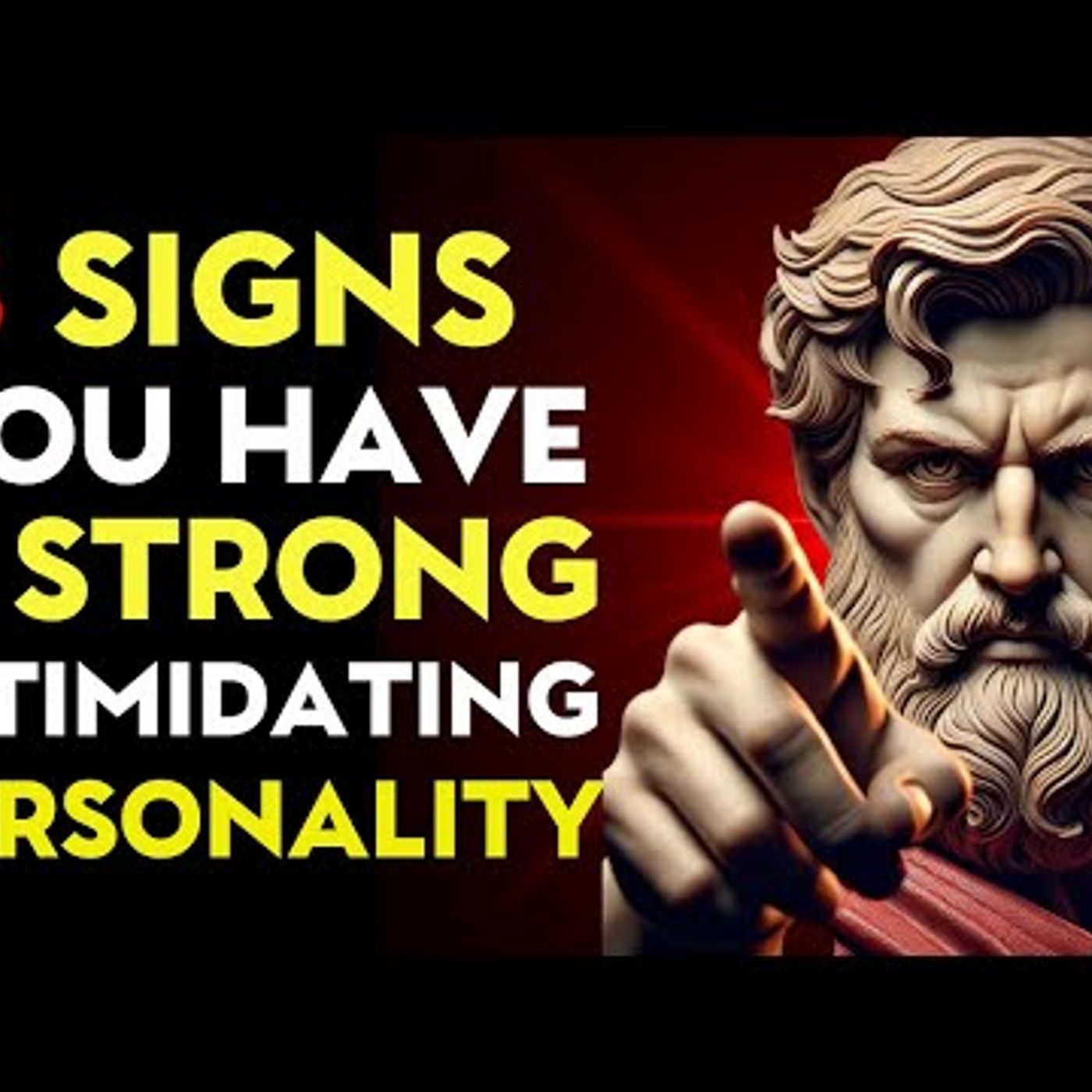 8 SIGNS You Have a STRONG INTIMIDATING PERSONALITY _ Stoic Philosophy episode artwork
