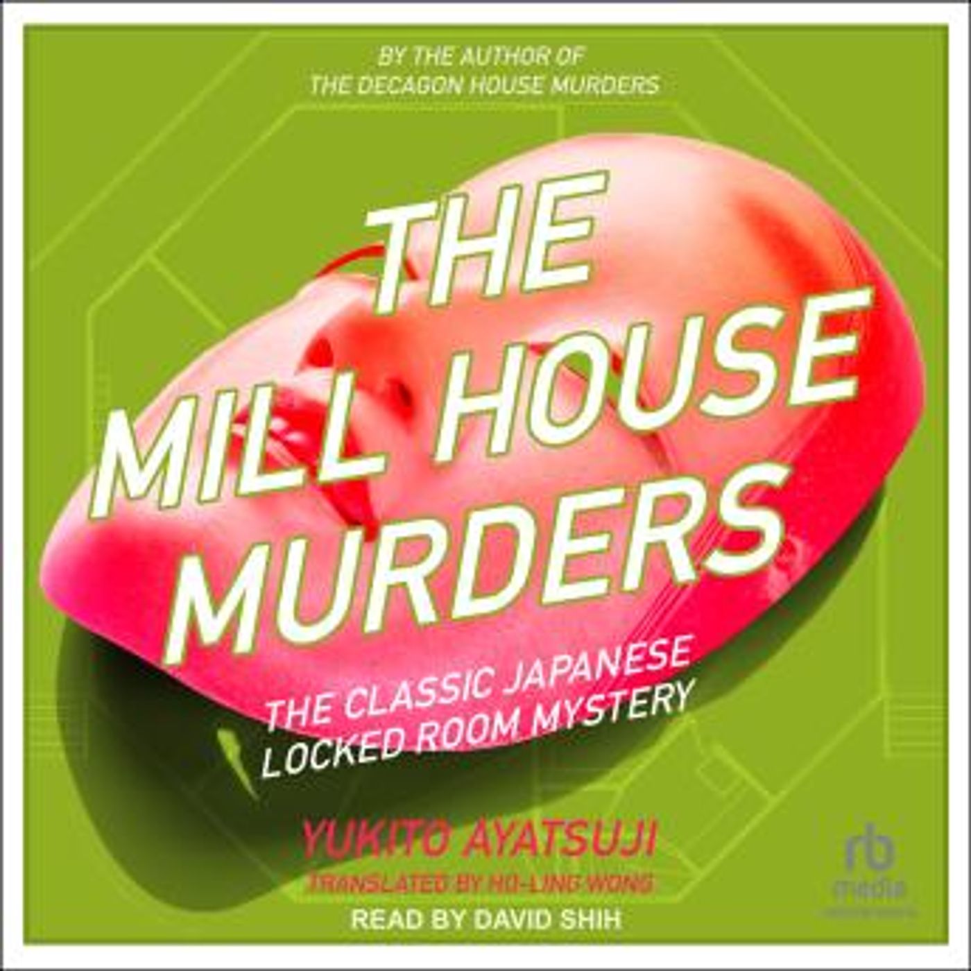 The Mill House Murders by Yukito Ayatsuji episode artwork