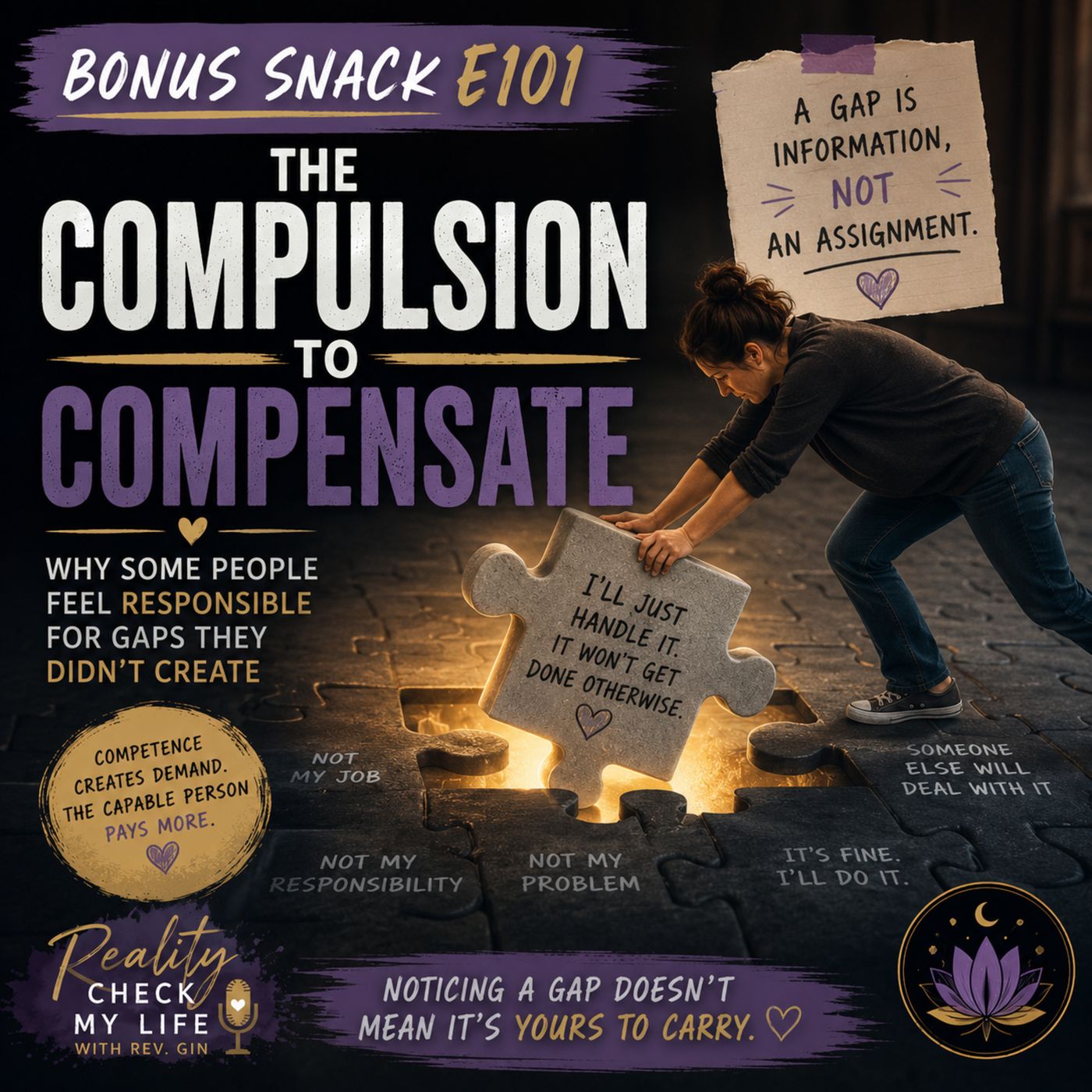 Bonus Snack E101: The Compulsion to Compensate – Why Some People Feel Responsible for Gaps They Didn't Create episode artwork