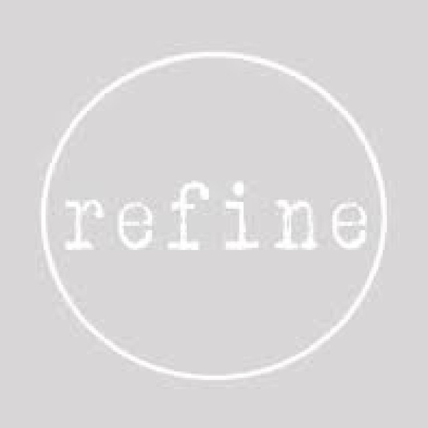 Refine: A Biblical Perspective