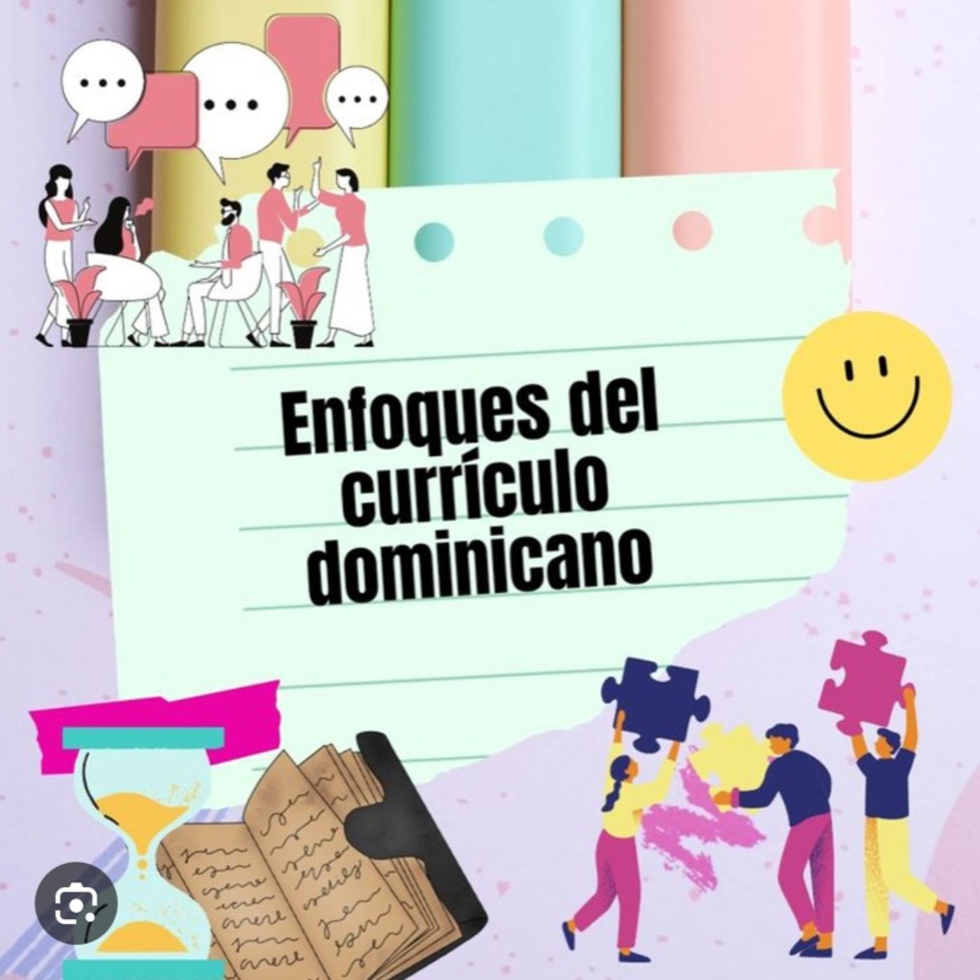 Enfoques que sustentan el Currículo Dominicano episode artwork