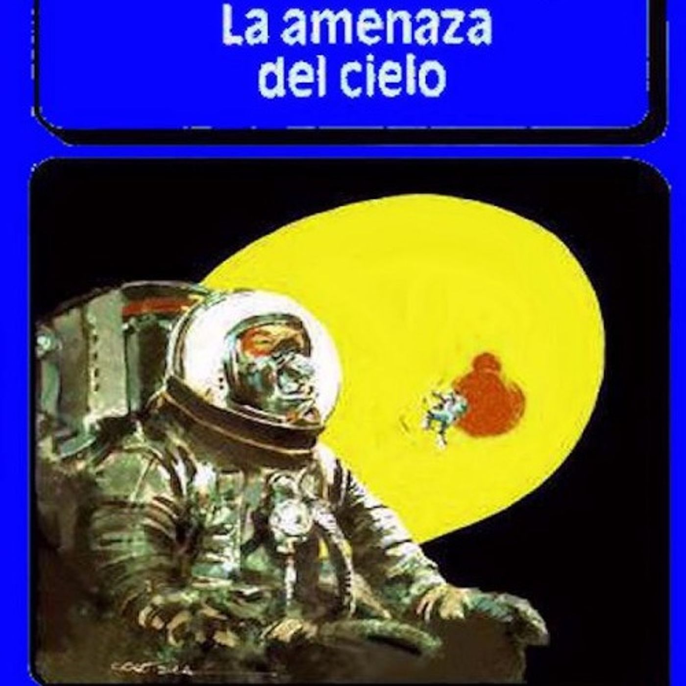 La amenaza del cielo - Elliot Dooley