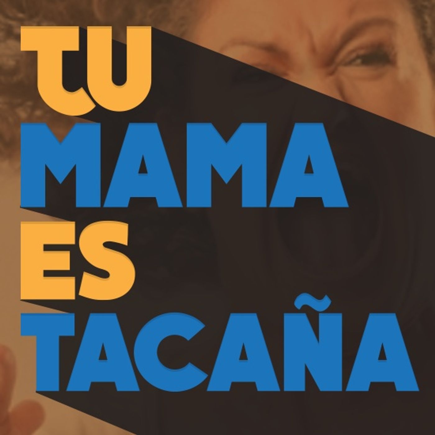 Tu mamá es Tacaña