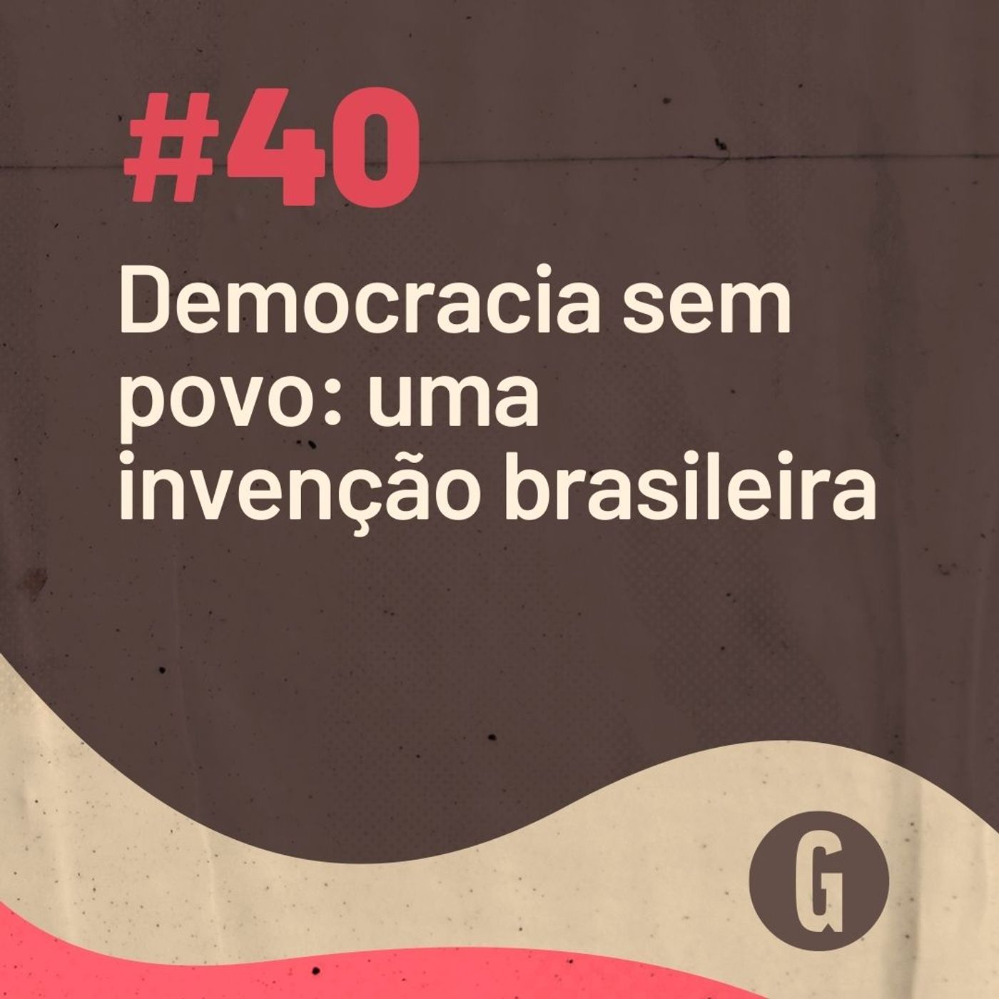 O Papo É com Guilherme Fiuza e Rodrigo Constantino - Gazeta do Povo