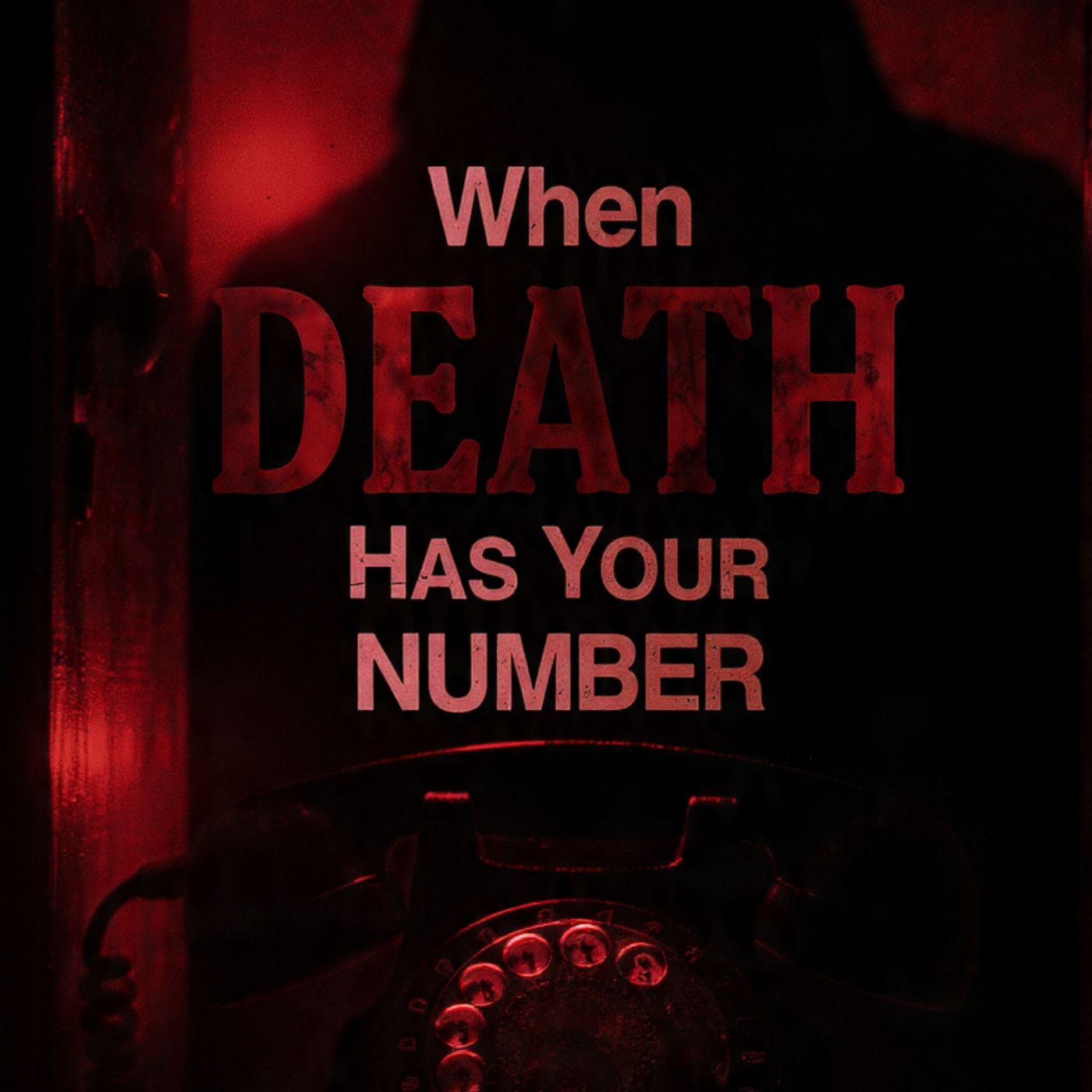 When-DEATH-has-your-number episode artwork
