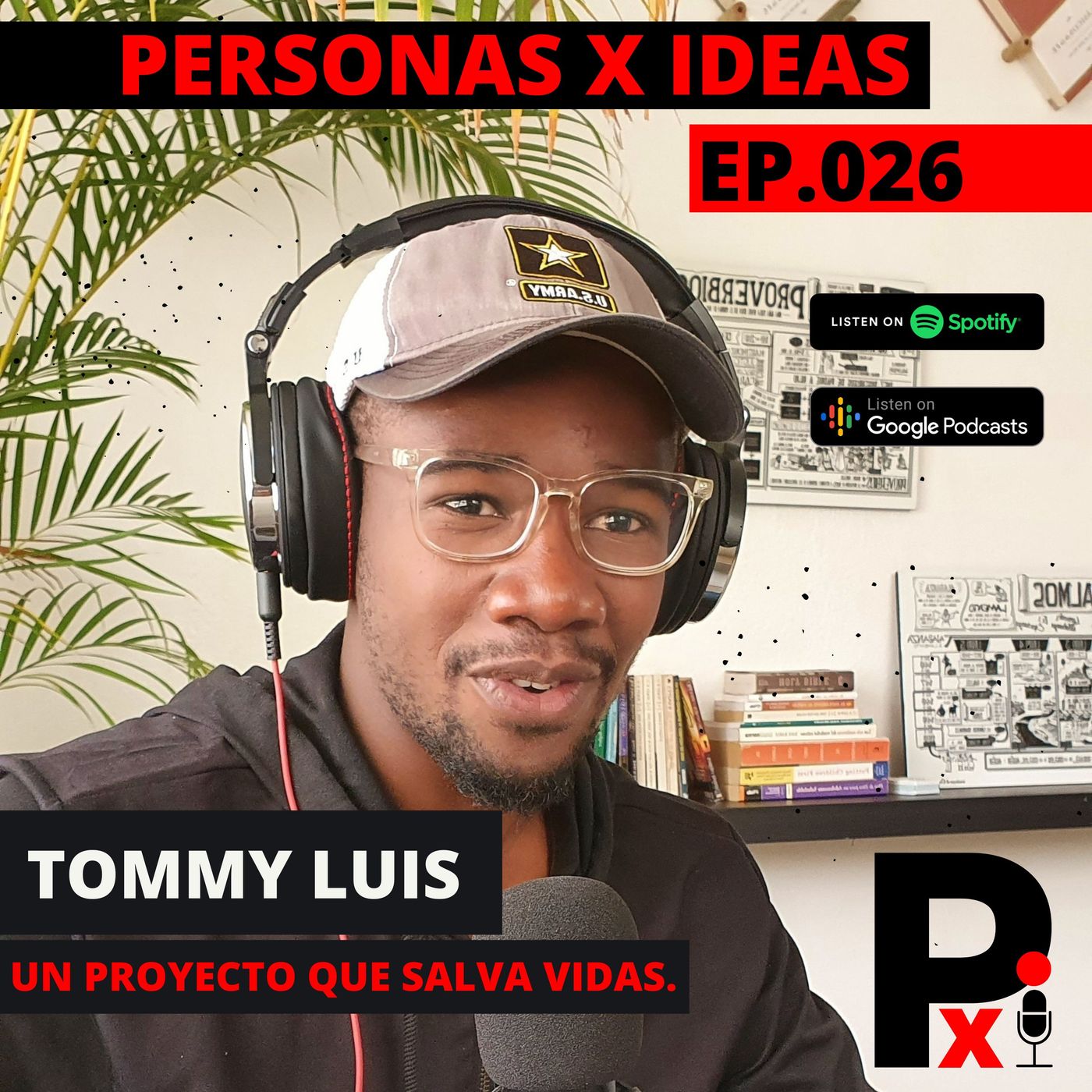 PERSONAS X IDEAS Con Luis Lima