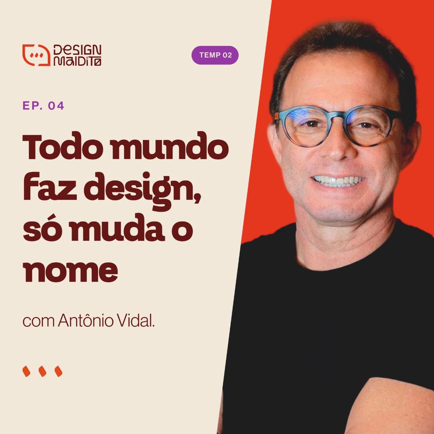 #4 Design Maldito com Professor Vidal - 2° temporada