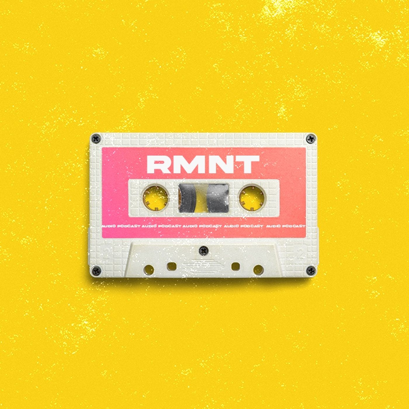 RMNT AUDIO PODCAST