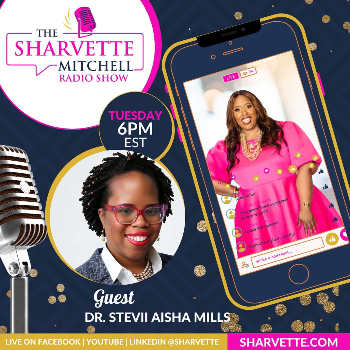 The Sharvette Mitchell Radio Show