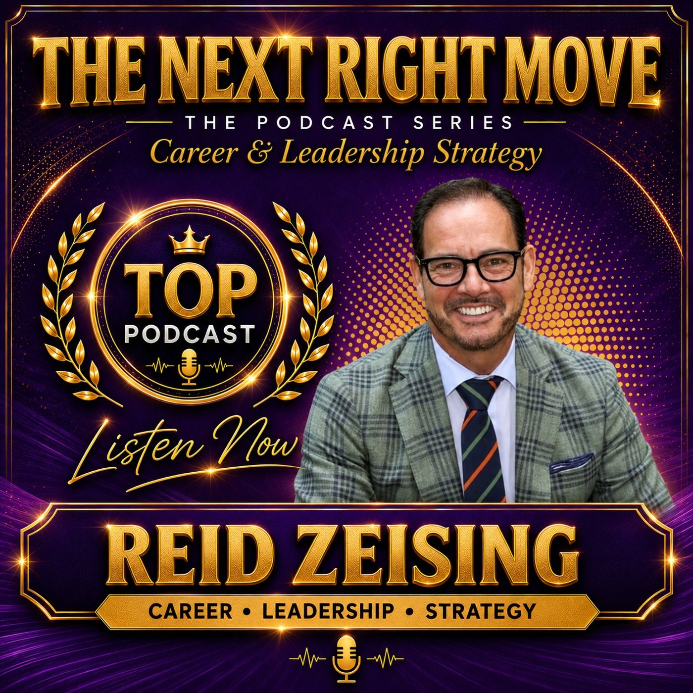 The Next Right Move with Reid Zeising
