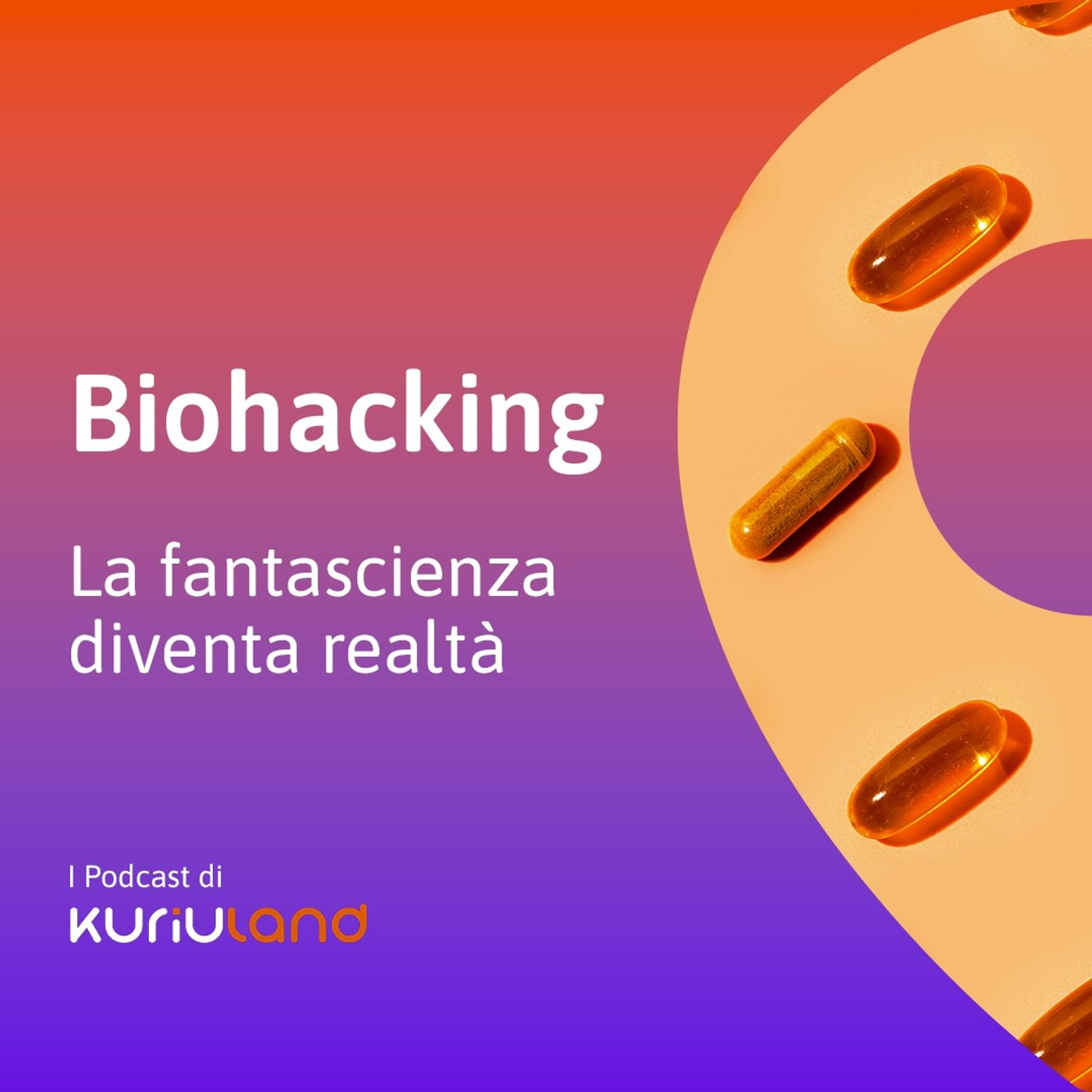BioHacking. La fantascienza diventa realtà episode artwork