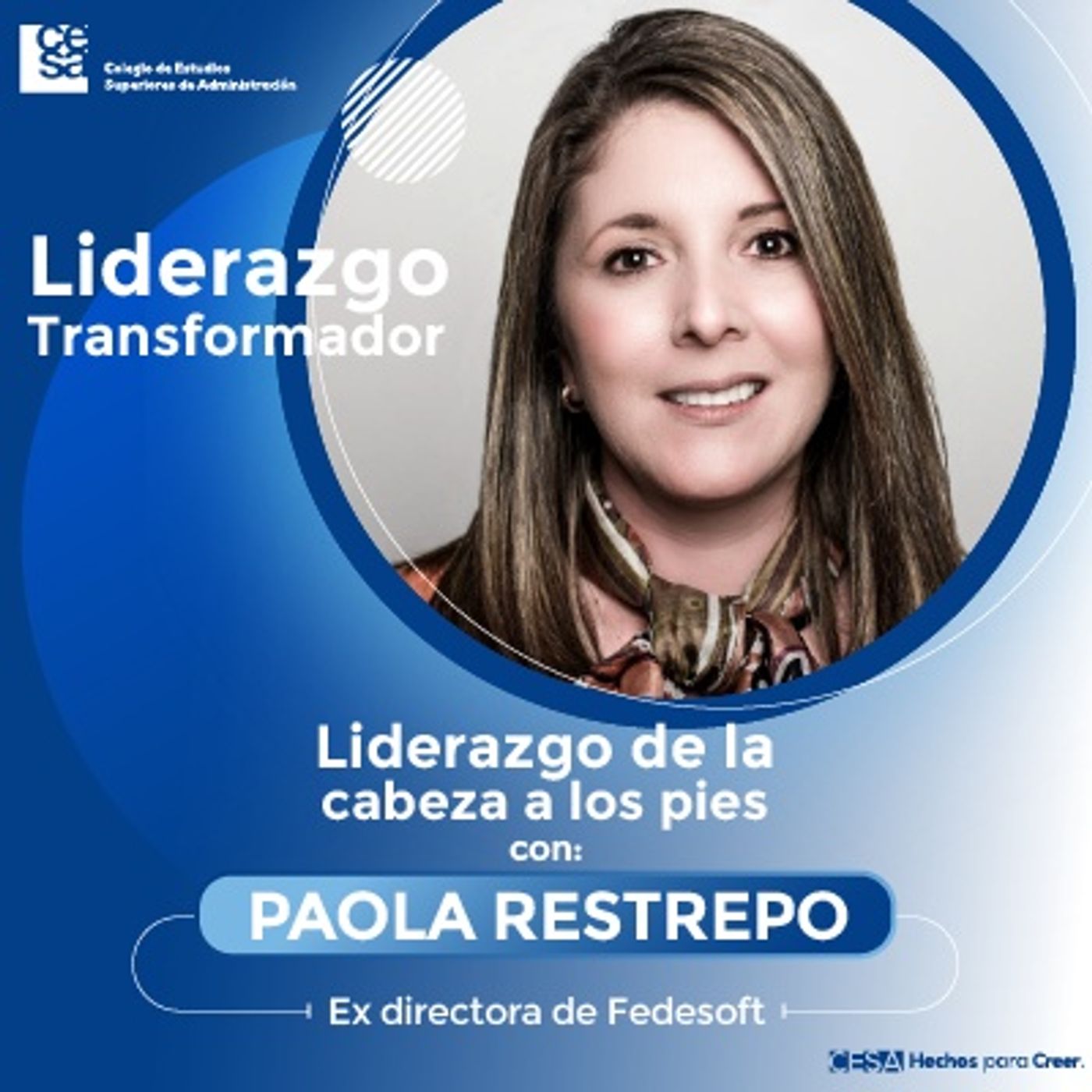 #3. Liderazgo de la cabeza a los pies - Paola Restrepo