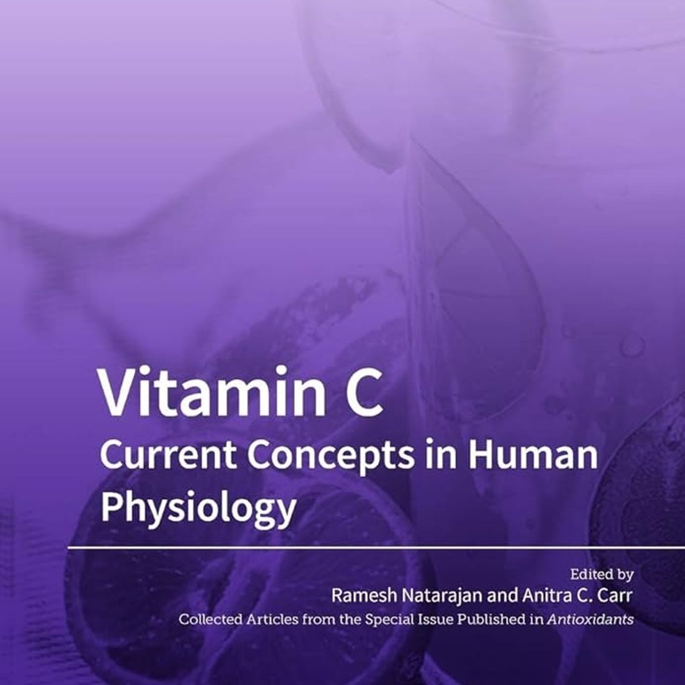 Vitamin C: Current Concepts in Human Physiology