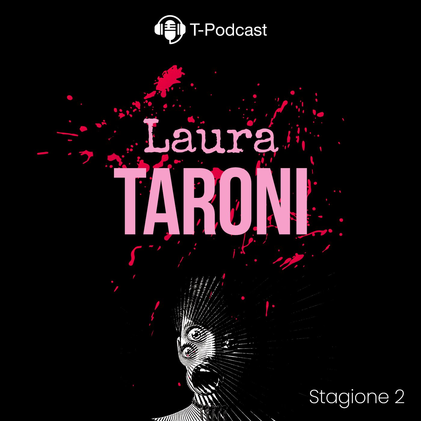 S2 E3 - Laura Taroni