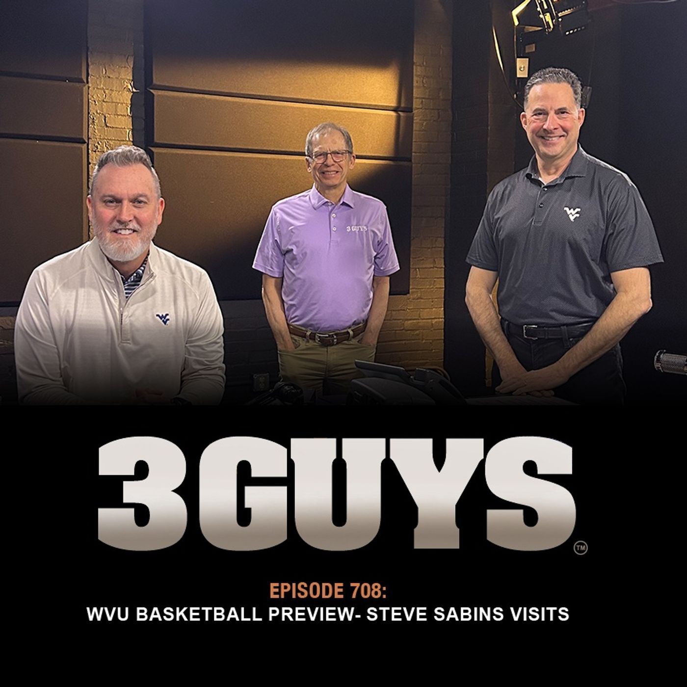 3 Guys Before The Game - WVU Basketball - Steve Sabins Visits (Episode 708)