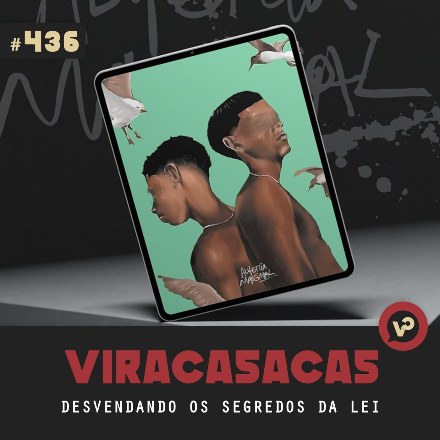 #436 "Desvendando os segredos da lei" - com Liz Beatriz Sass e Isadora Bays