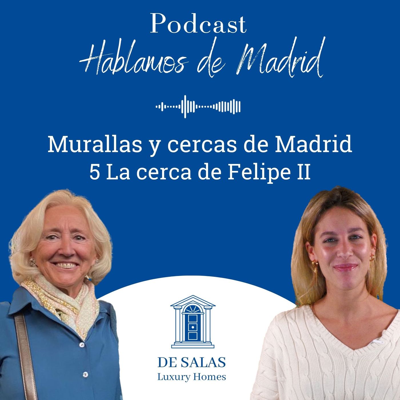 El podcast DE SALAS Luxury Homes