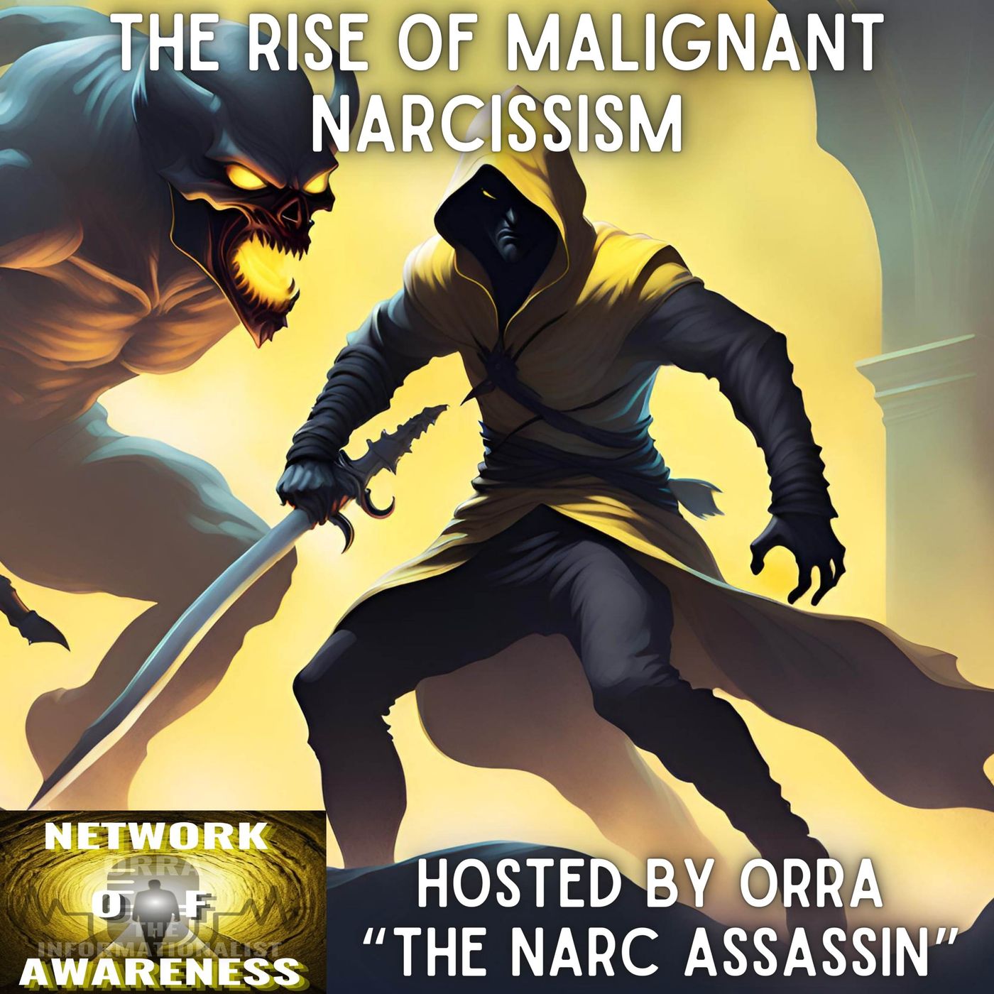 "The Rise of Malignant Narcissism"