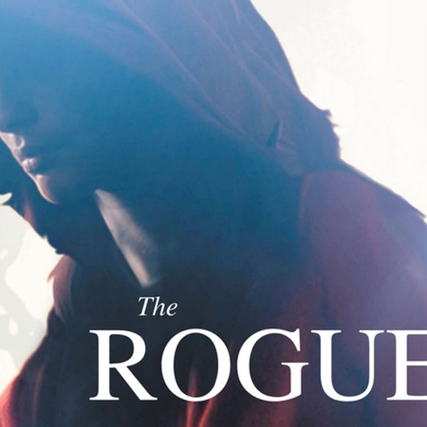 The Rogue- Chapters 27 & 28