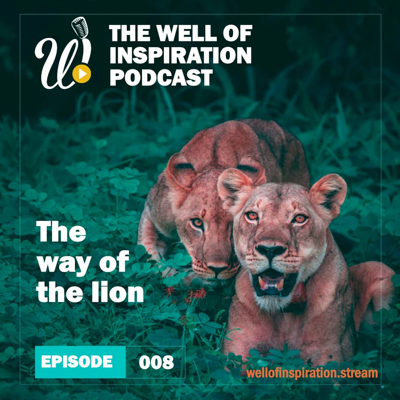 Episode 8: The Way Of The Lion