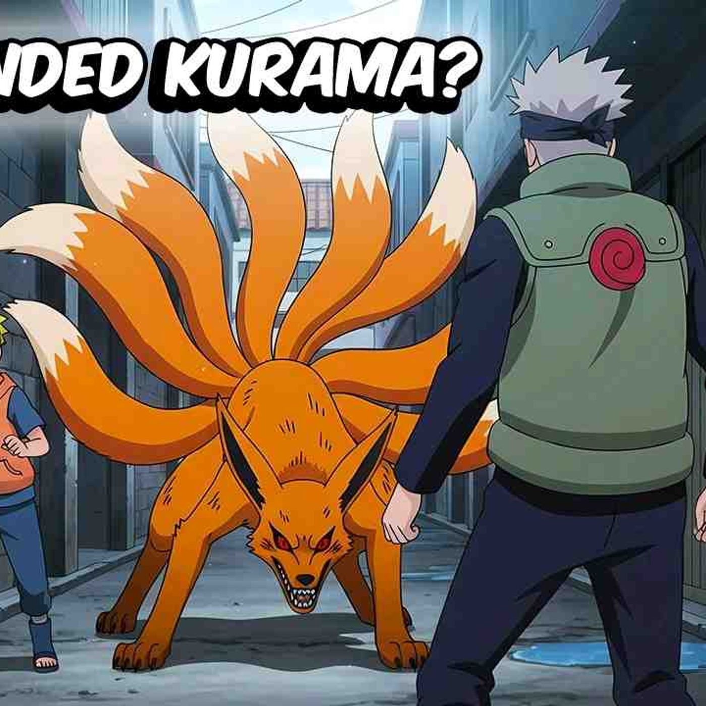 What If Naruto Befriended Kurama As A Child_(MP3_160K) episode artwork