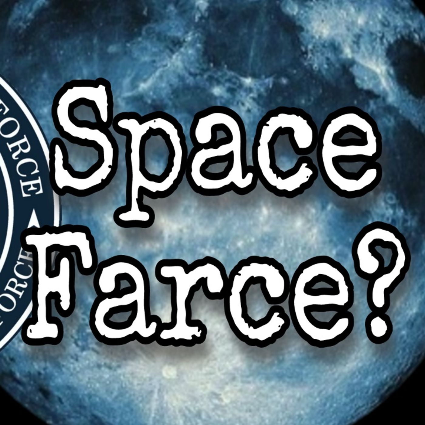 Is Space Force a Space Farce (YouTube)