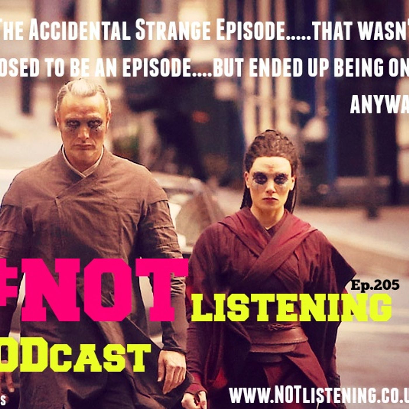 The #NOTlistening Podcast