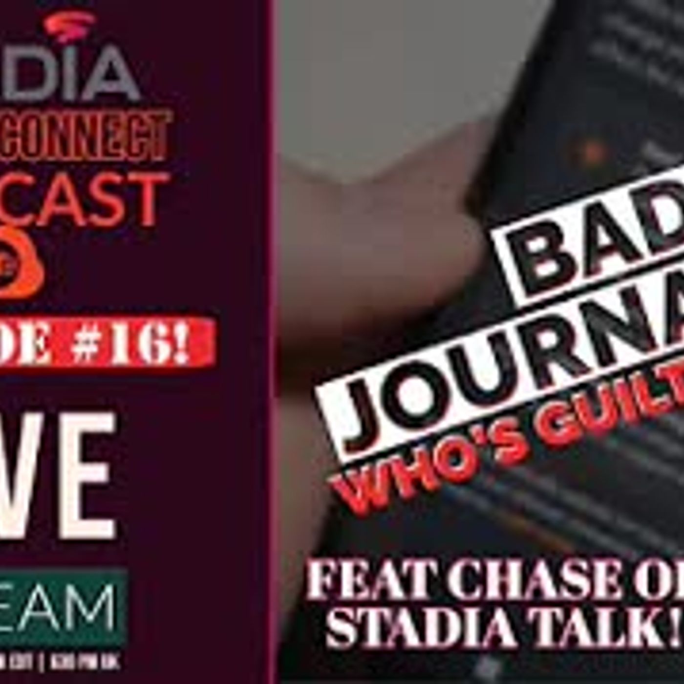 Stadia Stream Connect Podcast