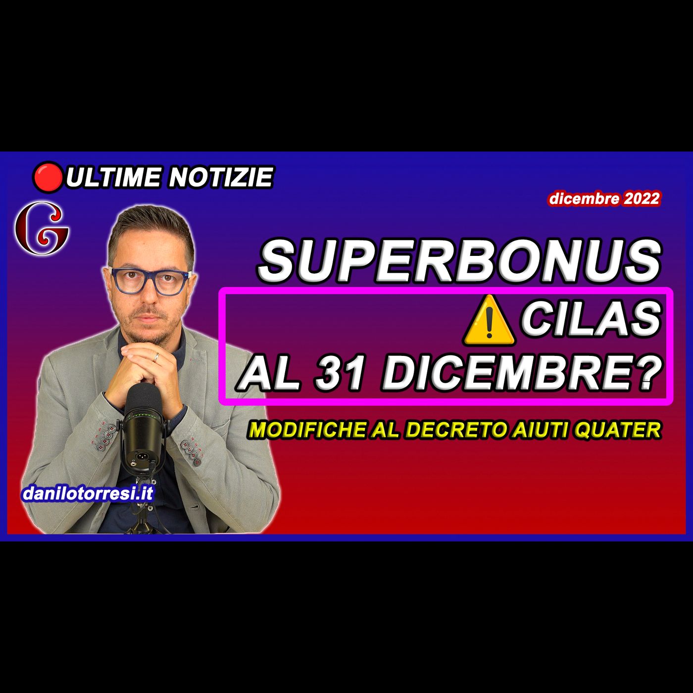 SUPERBONUS CILAS al 31 dicembre ultime notizie - emendamenti al Decreto Aiuti quater episode artwork