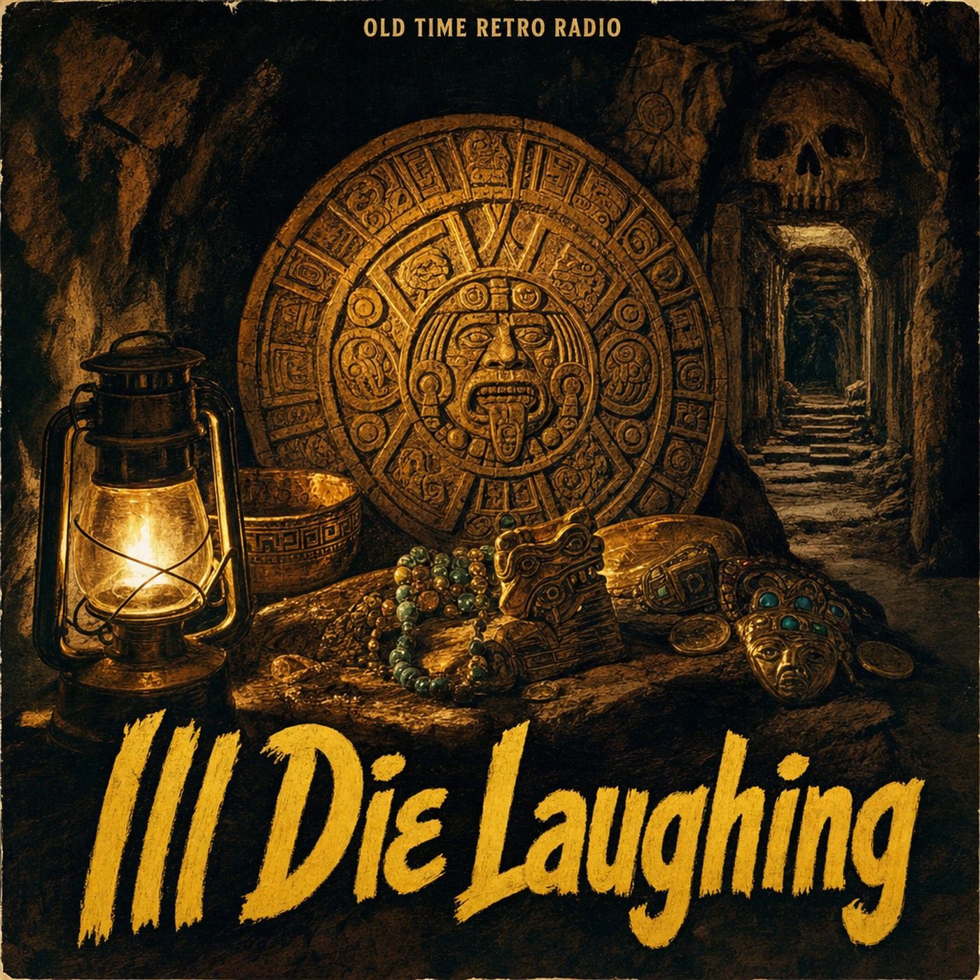 The Sealed Book - "Ill Die Laughing" (Old Time Radio, 2024) episode artwork