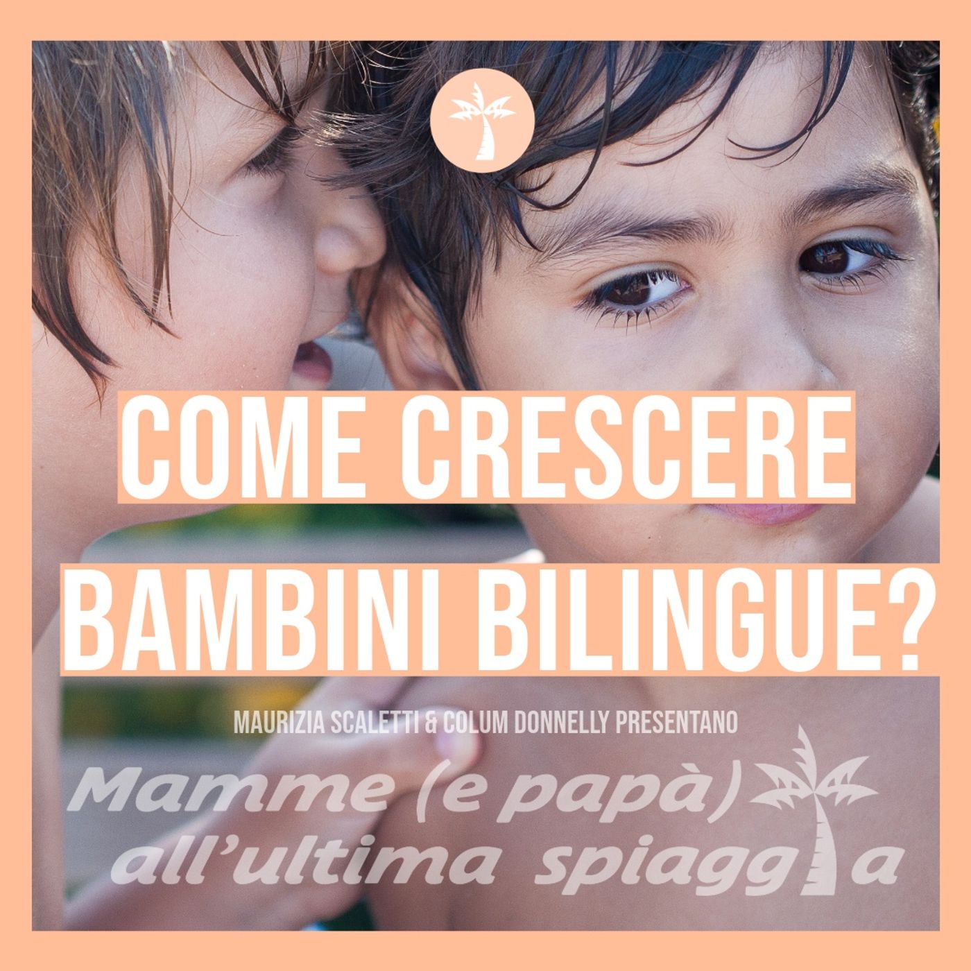 S03 e04 Come crescere bambini bilingue?