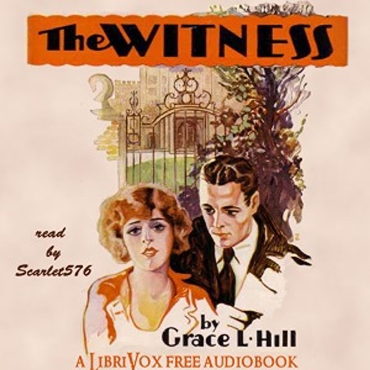 The Witness by Grace Livingston Hill.