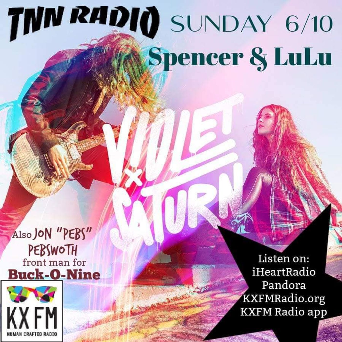 TNN RADIO | June 13, 2021 with Buck-O-Nine and Violet Saturn episode artwork