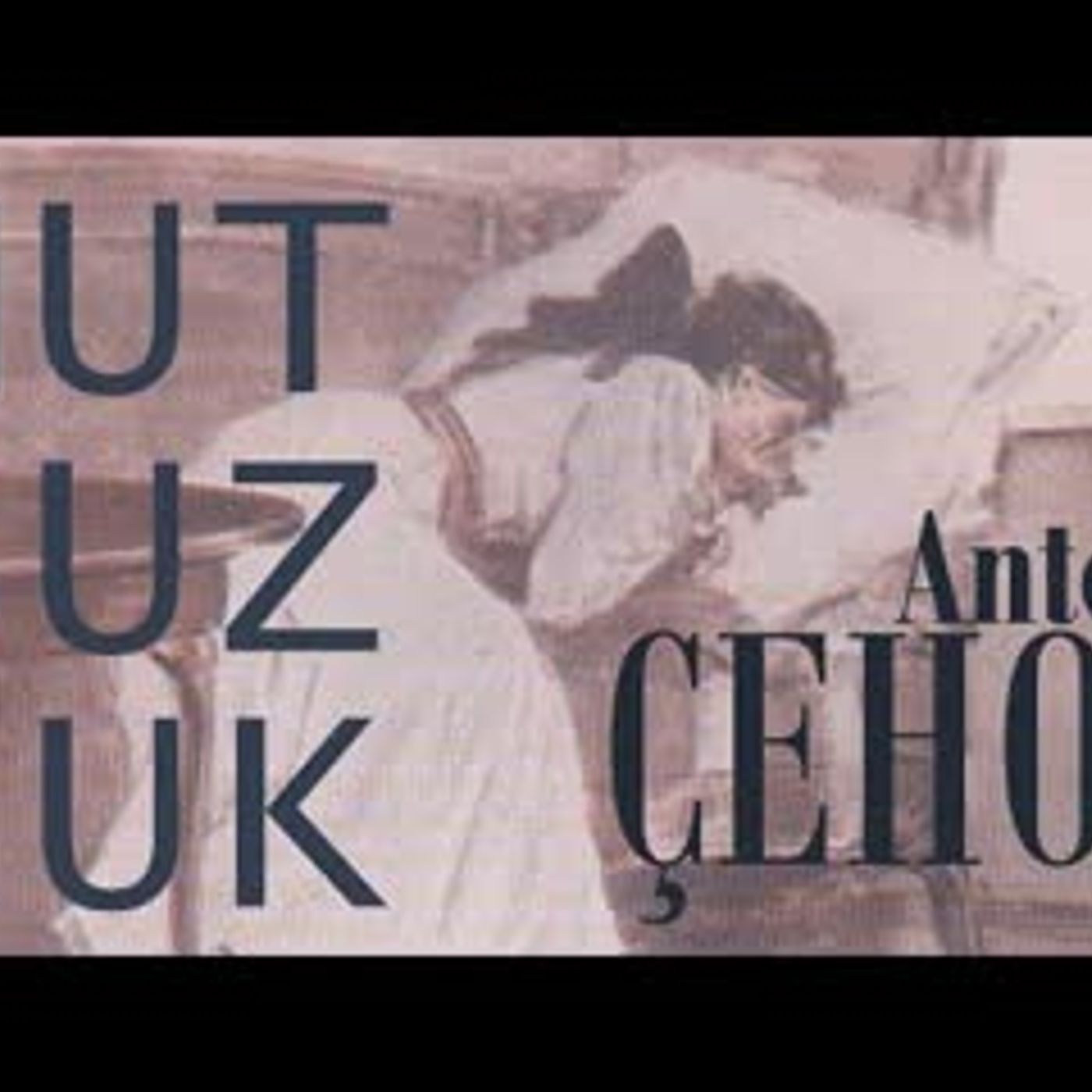 Umutsuzluk Anton Çehov sesli kitap tek parça Akın ALTAN