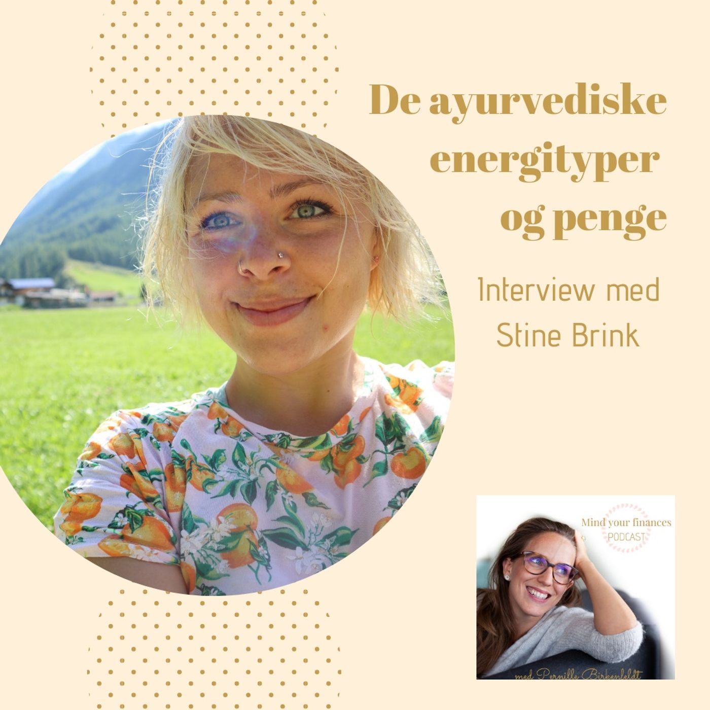 De ayurvediske energityper og penge - interview med Stine Brink