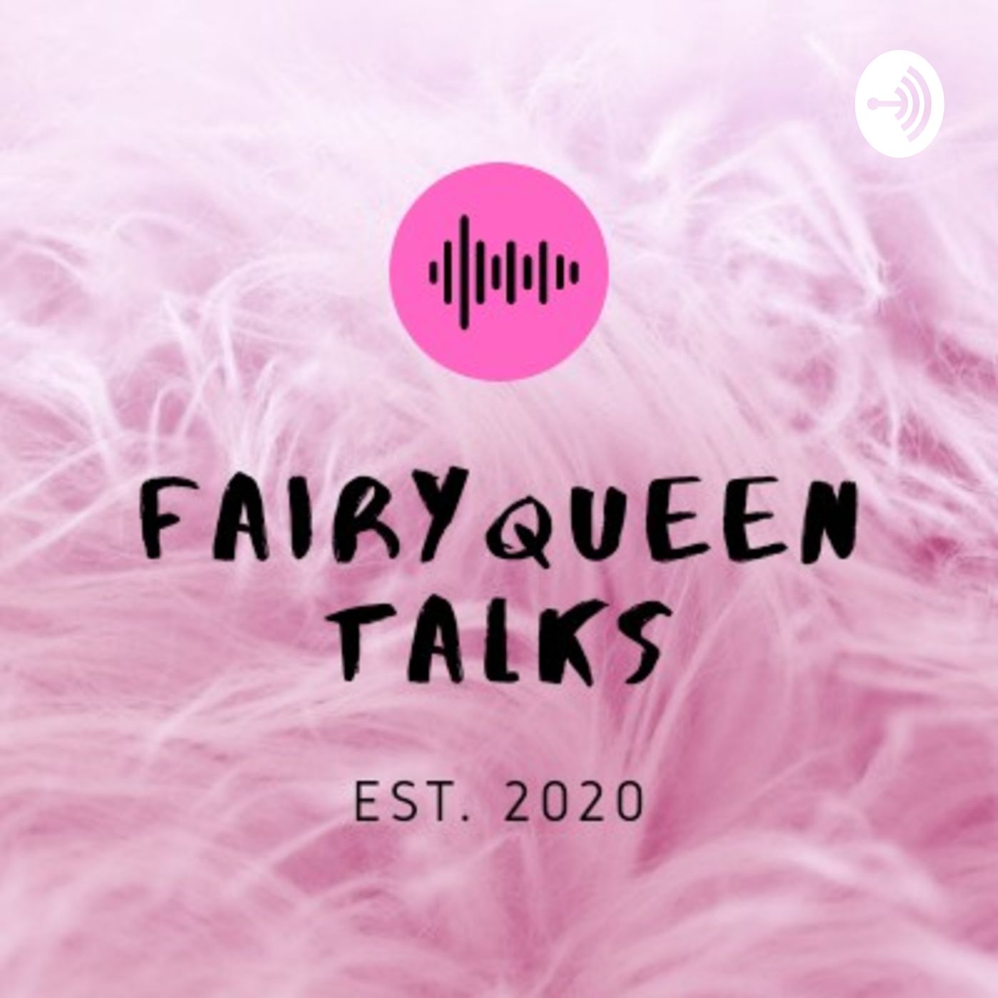 Fairyqueen Talks podcast artwork