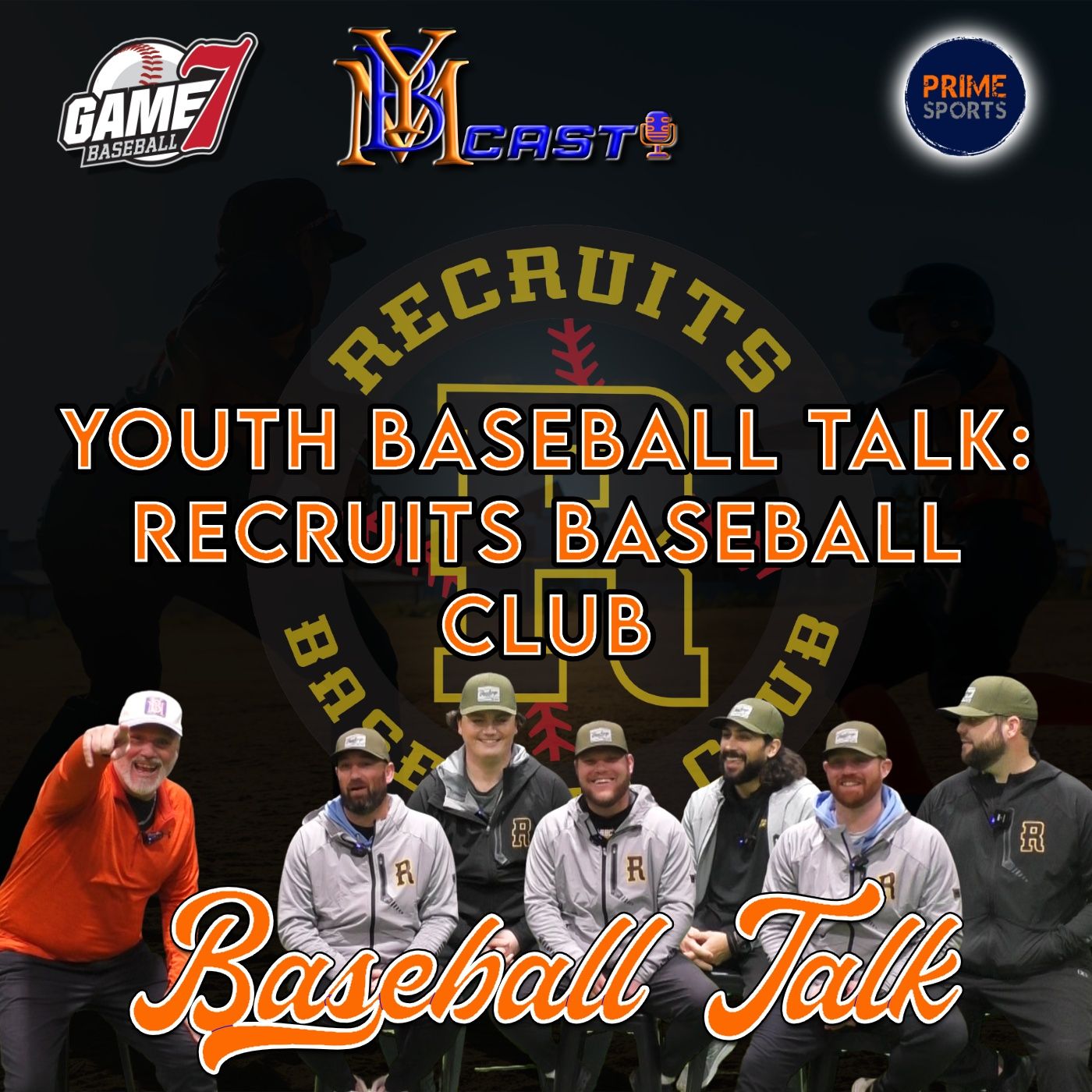Youth Baseball Talk: Recruits Baseball Club | Baseball Talk | YBMcast episode artwork