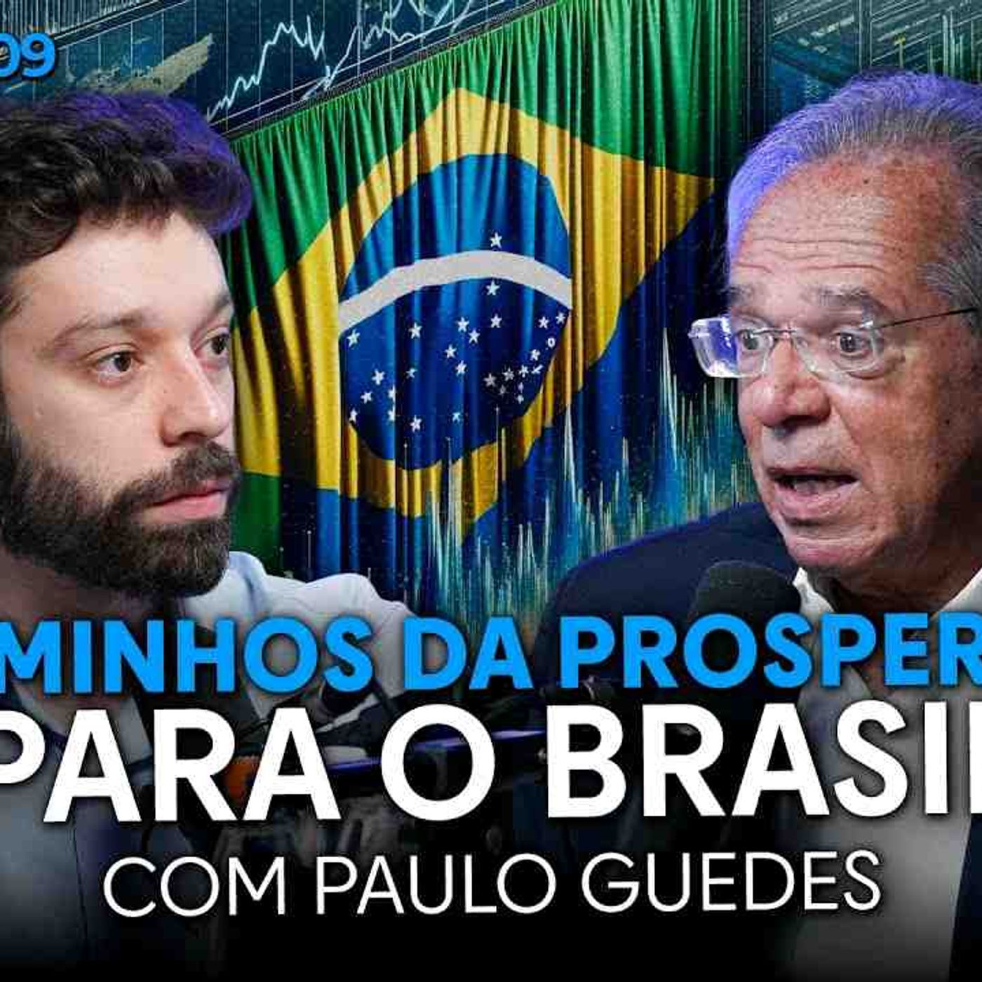 OS CAMINHOS DA PROSPERIDADE PARA O BRASIL COM PAULO GUEDES _ Os Economistas 109