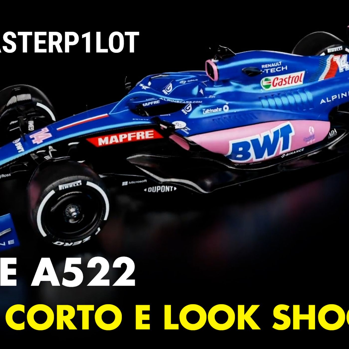 Alpine A522 | La F1 2022 di Alonso, Ocon e...Piastri. Ecco com'è fatta