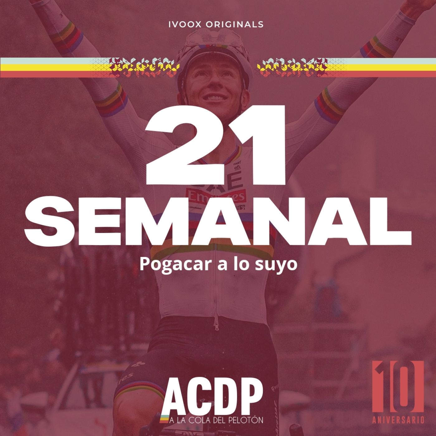 Pogacar sigue a lo suyo... antes de Lombardia | #21 Semanal ACDP | ACDP - A la Cola del Pelotón episode artwork