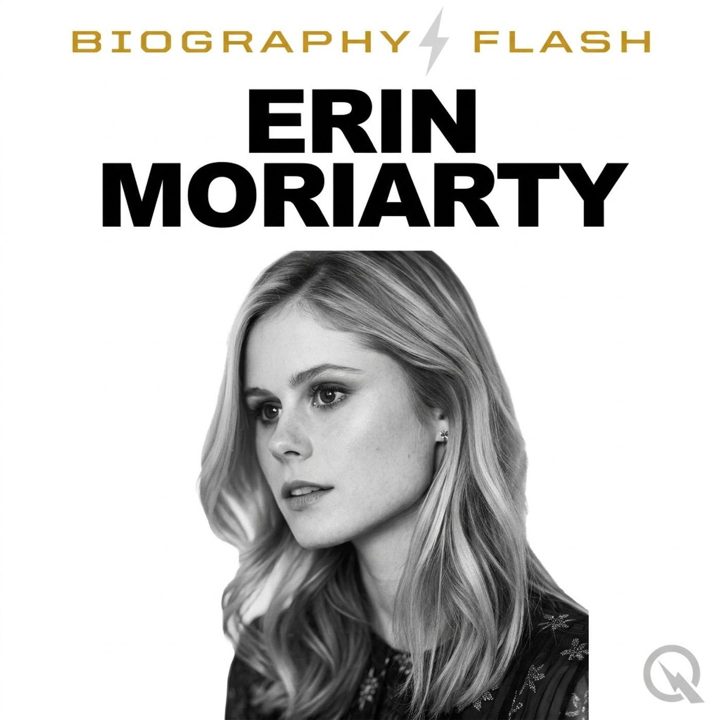 Erin Moriarty - Biography Flash