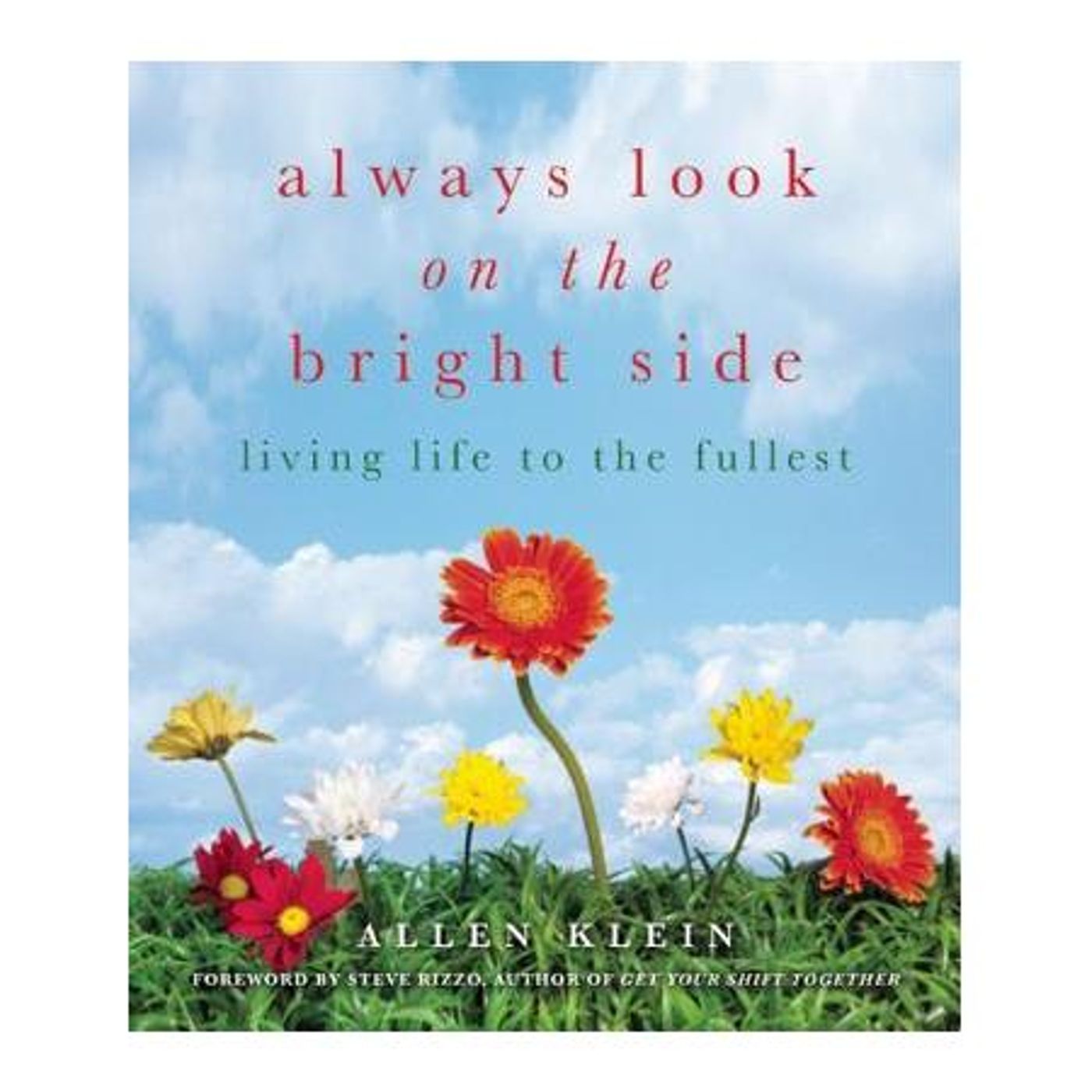 Inspirational Sunday:  Always Look on the Brightside episode artwork