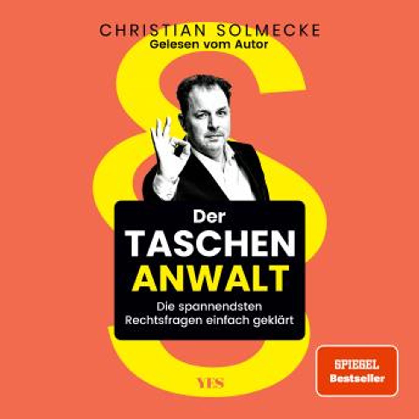 [German] - Der Taschenanwalt: Die spannendsten Rechtsfragen einfach geklärt by Christian Solmecke episode artwork