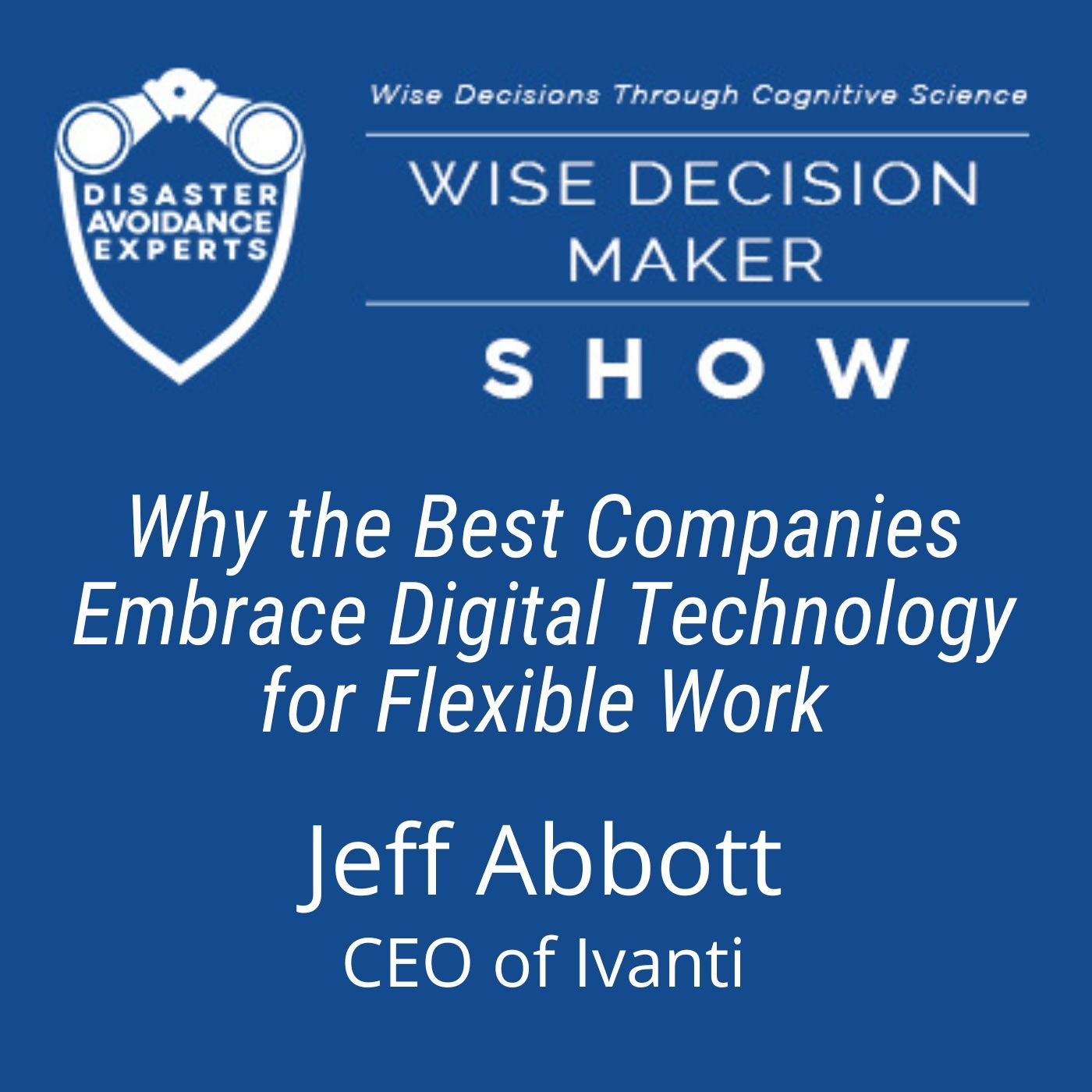 Wise Decision Maker Show